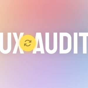 UX Audit and Usability Review